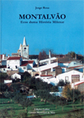 "Montalvão - Ecos duma História Milenar"
