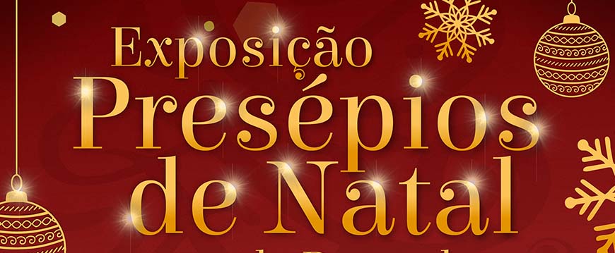 Exposição "Presépios de Natal"