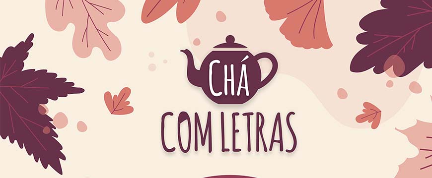 Chá com Letras - Novembro