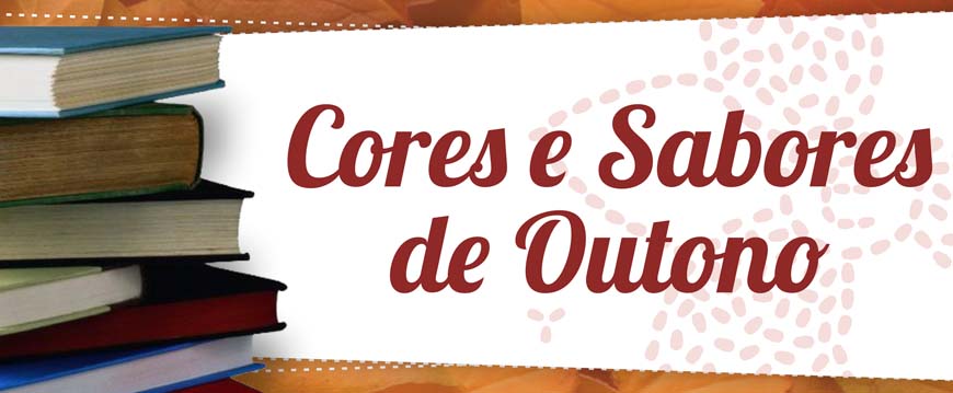 Exposição Documental - Cores e Sabores de Outono