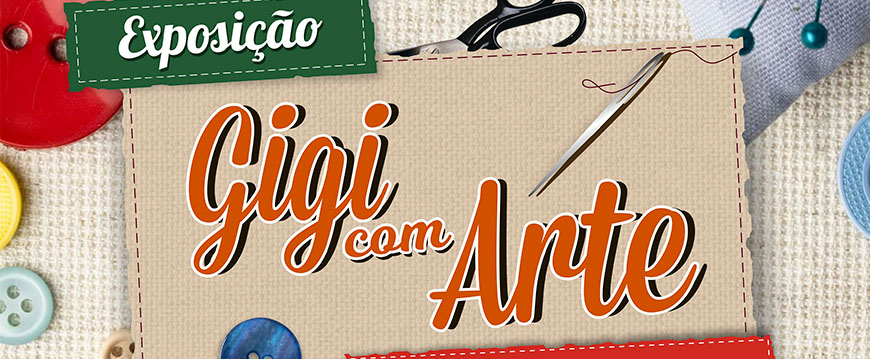 Exposição "Gigi com Arte"